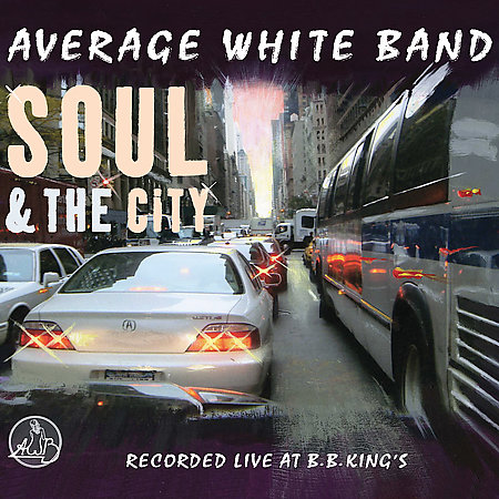 Average White Band - Soul And The City